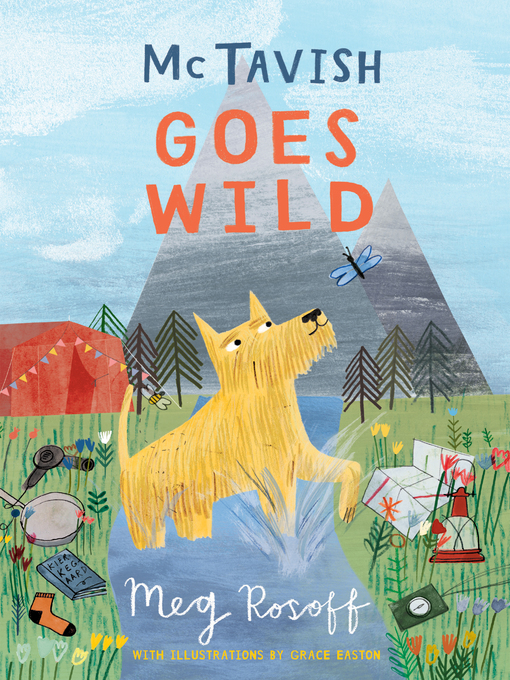 Title details for McTavish Goes Wild by Meg Rosoff - Available